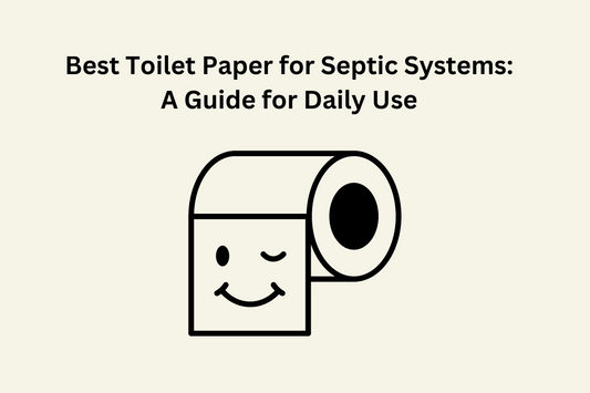 Best Toilet Paper for Septic Systems