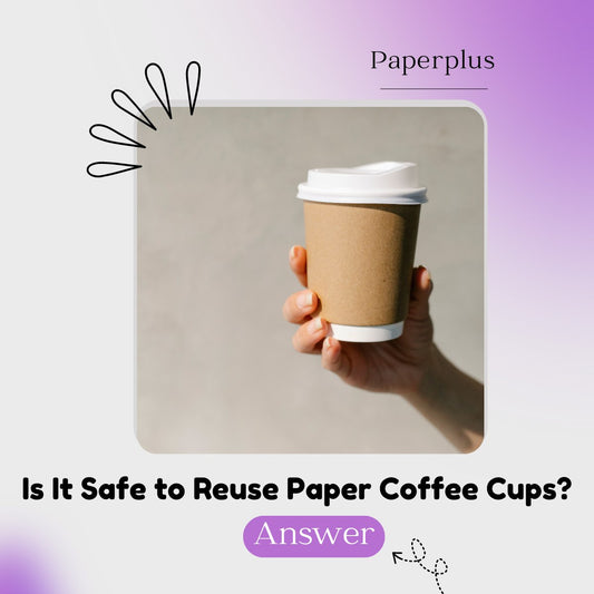 Is It Safe to Reuse Paper Coffee Cups